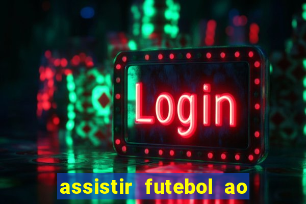 assistir futebol ao vivo gratis palmeiras